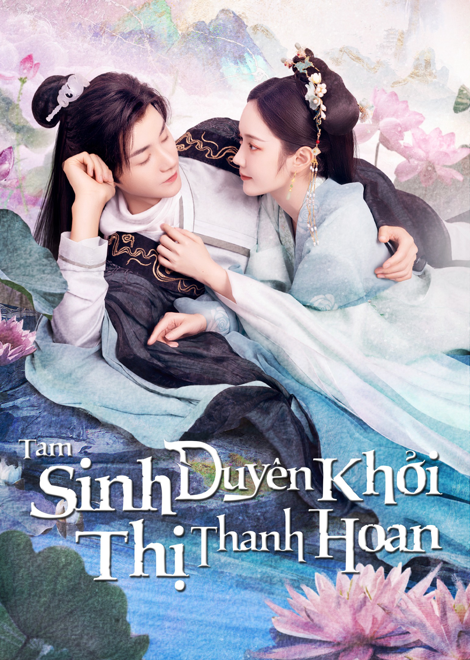 Poster Phim Tam Sinh Duyên Khởi Thị Thanh Hoan  (The Origin of Eternity)