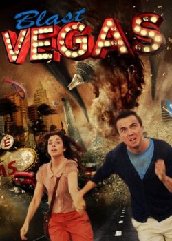 Xem Phim Thảm Họa Las Vegas (Blast Vegas)