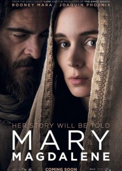 Xem Phim Thánh Nữ Mary (Mary Magdalene)