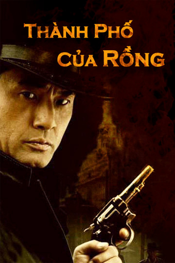 Xem Phim Thành Phố Của Rồng (Detective Cheng Xu)