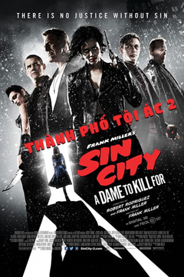 Xem Phim Thành Phố Tội Ác 2 (Sin City: A Dame to Kill for)