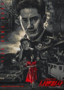 Poster Phim Thanh Tra Xấu Xa (Less than Evil / Bad Detective)