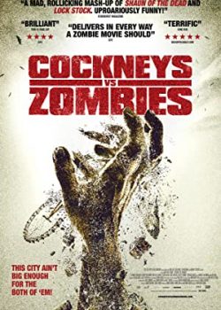 Xem Phim Thây ma trở lại (Cockneys vs Zombies)