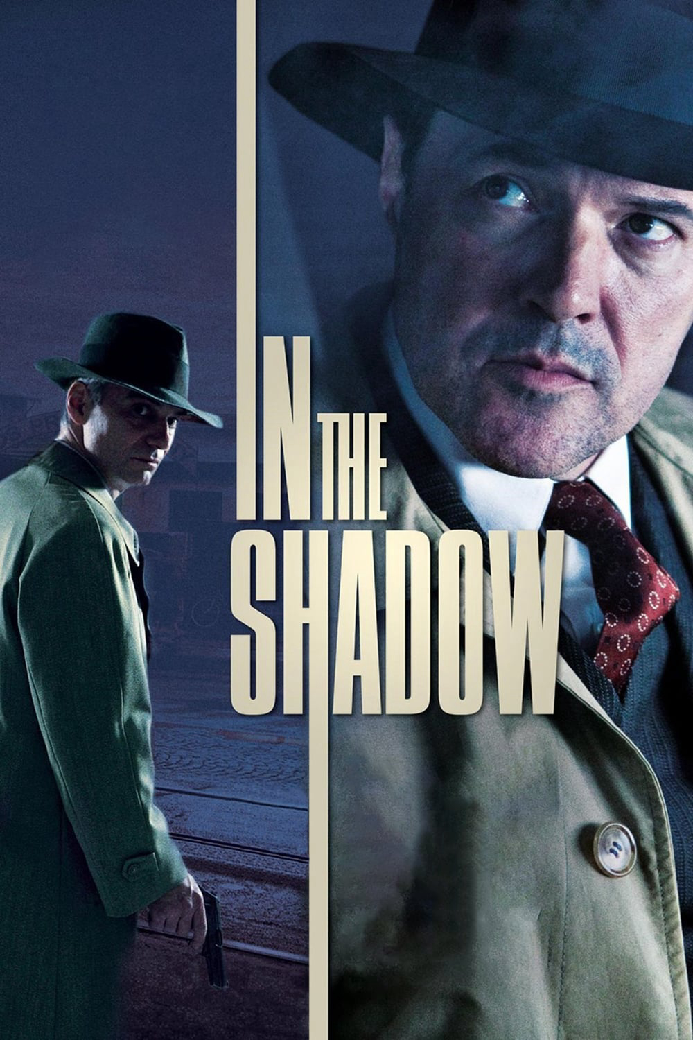 Poster Phim Thế Lực Ngầm (In the Shadow)
