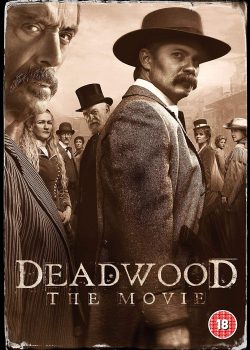 Poster Phim Thị Trấn Deadwood (Deadwood: The Movie)