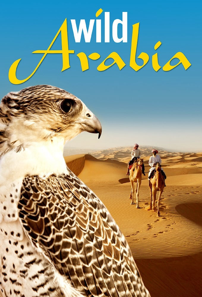 Xem Phim Thiên Nhiên Hoang Dã Ả Rập  (Wild Arabia)