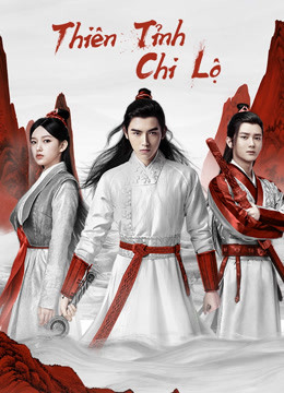 Poster Phim Thiên Tỉnh Chi Lộ (Legend of Awakening)