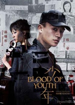 Xem Phim Thiếu Niên (The Blood of Youth)