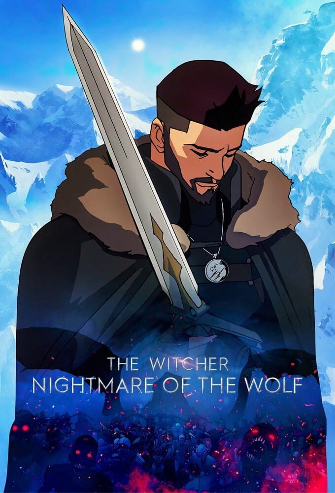 Xem Phim Thợ săn quái vật: Ác mộng của Sói (The Witcher: Nightmare of the Wolf)