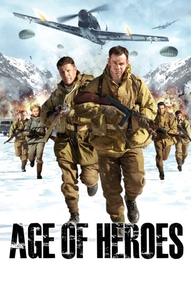 Poster Phim Thời Đại Anh Hùng (Age of Heroes)