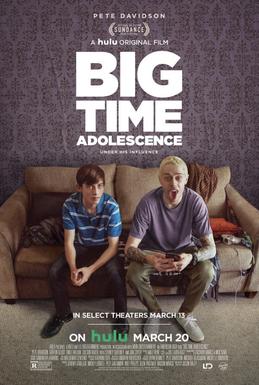 Xem Phim Thời Niên Thiếu Bá Đạo (Big Time Adolescence)