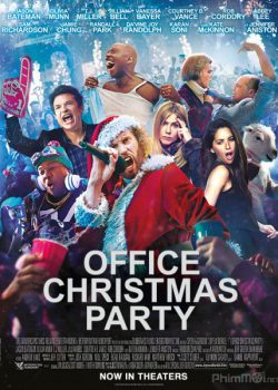 Xem Phim Tiệc Giáng Sinh Bá Đạo (Office Christmas Party)