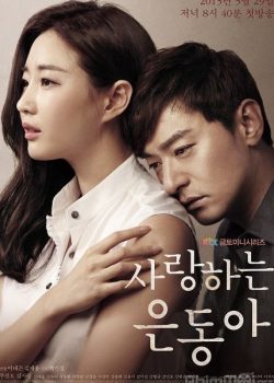 Xem Phim Tình Yêu Của Tôi Tình Đầu / Tìm Lại Tình Đầu (My Love Eun-Dong / Beloved Eun-dong)