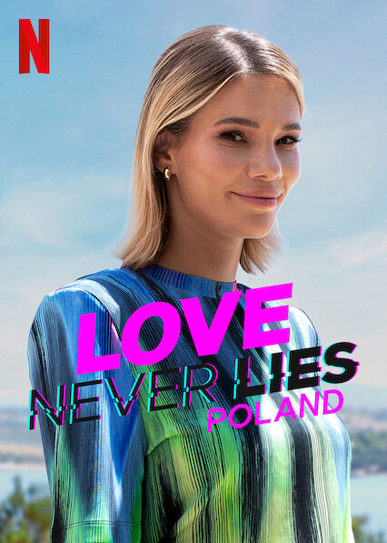 Xem Phim Tình yêu không lừa dối: Ba Lan (Love Never Lies: Poland)