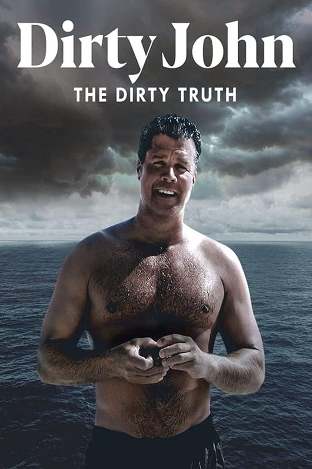 Poster Phim Tội Ác Của Dirty John (Dirty John, The Dirty Truth)