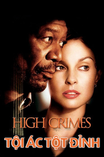 Xem Phim Tội Ác Tột Đỉnh (High Crimes)
