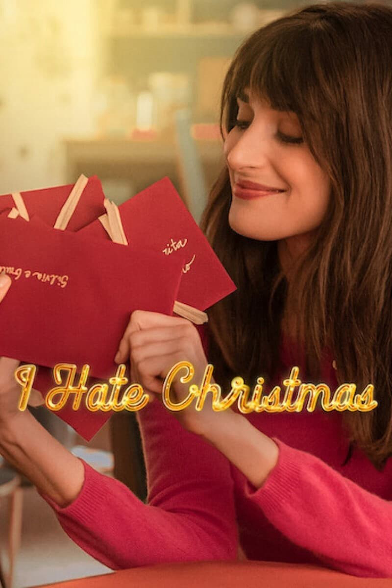 Poster Phim Tôi Ghét Giáng Sinh (Phần 2) (I Hate Christmas)