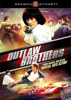 Xem Phim Tối Giai Tặc Phách Đương (The Outlaw Brothers)