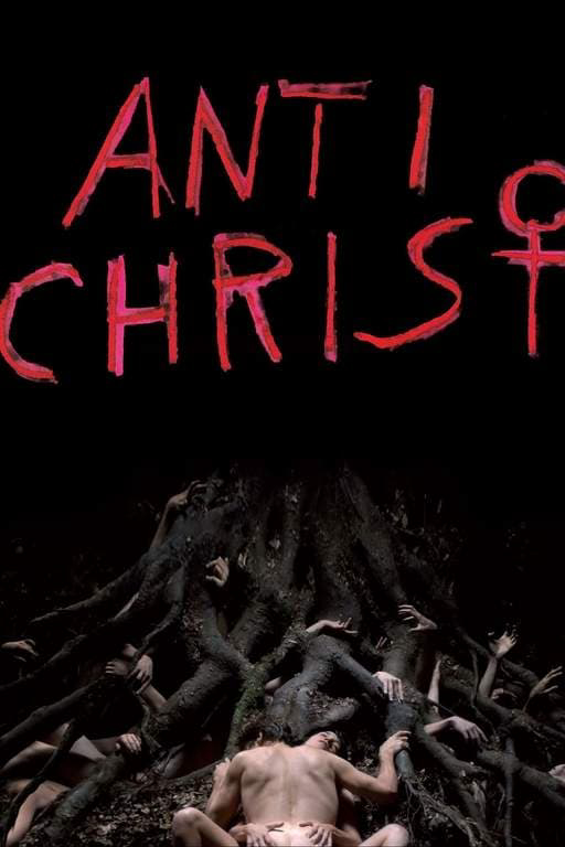 Poster Phim Tội Lỗi Vườn Địa Đàng (Antichrist)
