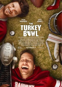 Poster Phim Trận Bóng Turkey Bowl (The Turkey Bowl)