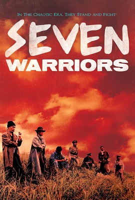 Xem Phim Trung Nghĩa Quần Anh (Seven Warriors)