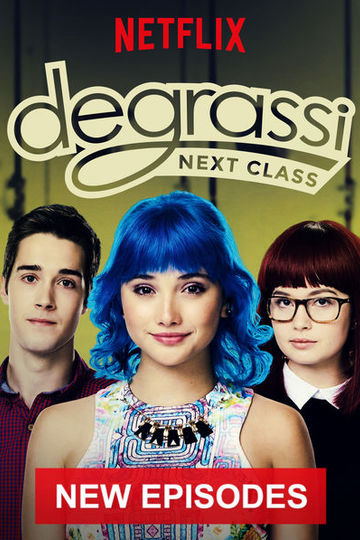 Xem Phim Trường Degrassi: Lớp kế tiếp (Phần 2) (Degrassi: Next Class (Season 2))