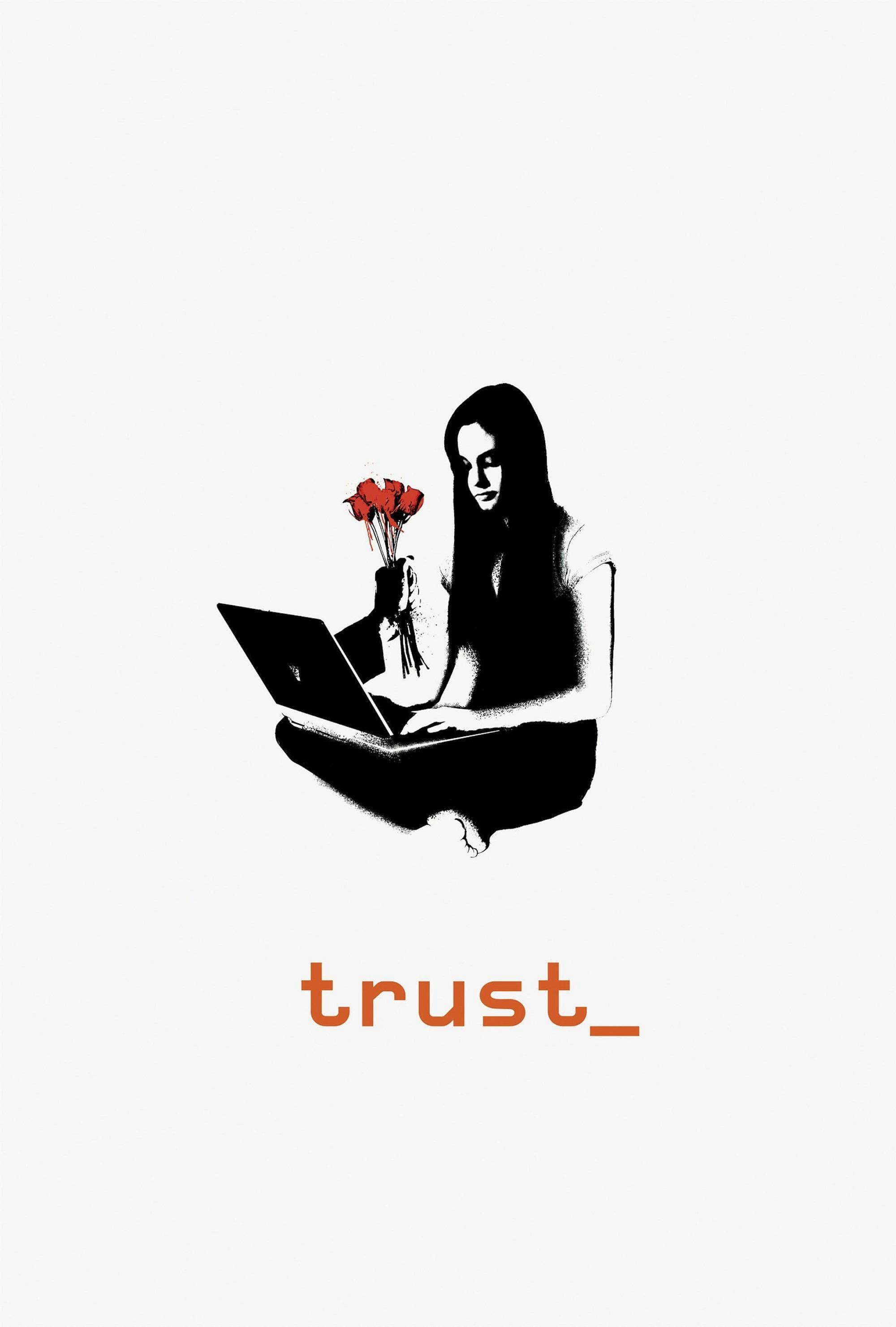 Poster Phim Trust (Trust)