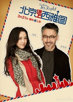 Xem Phim Truy Tìm Người Hoàn Hảo: Bắc Kinh Gặp Seattle (Finding Mr. Right: Beijing Meets Seattle)