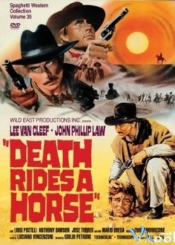 Xem Phim Tử Thần Cưỡi Ngựa (Death Rides A Horse)
