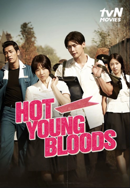Xem Phim Tuổi Trẻ Sục Sôi - Hot Young Bloods (Blood Boiling Youth - Hot Young Bloods)