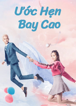 Xem Phim Ước Hẹn Bay Cao (Swing to the Sky)