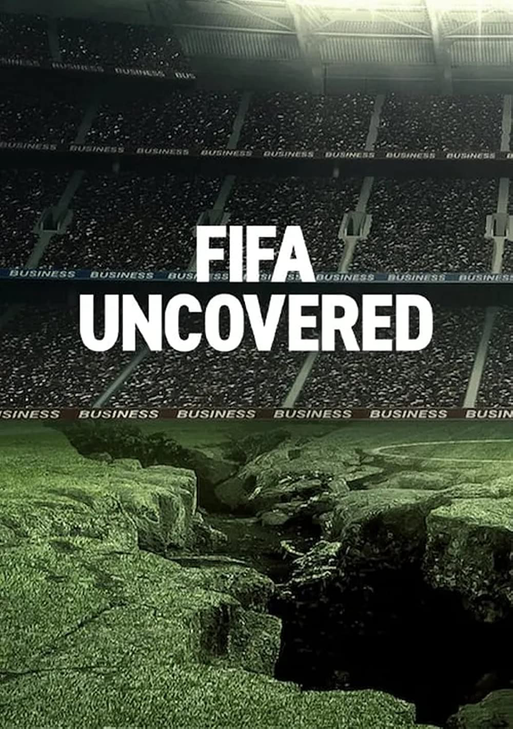 Xem Phim Vạch trần FIFA: Bóng đá, tiền bạc, quyền lực (FIFA Uncovered)