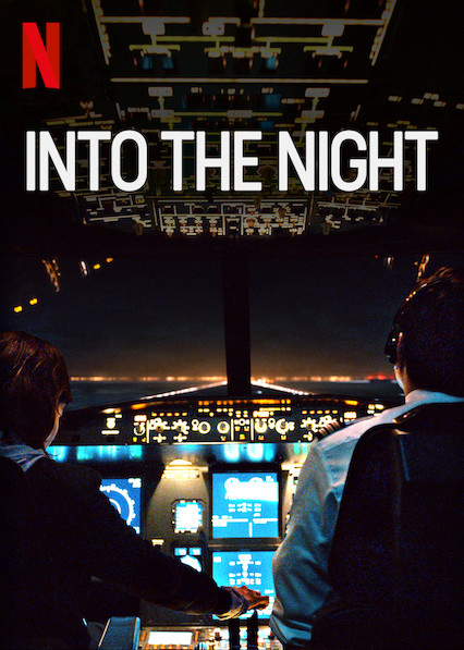Xem Phim Vào Đêm Đen (Phần 2) (Into the Night (Season 2))