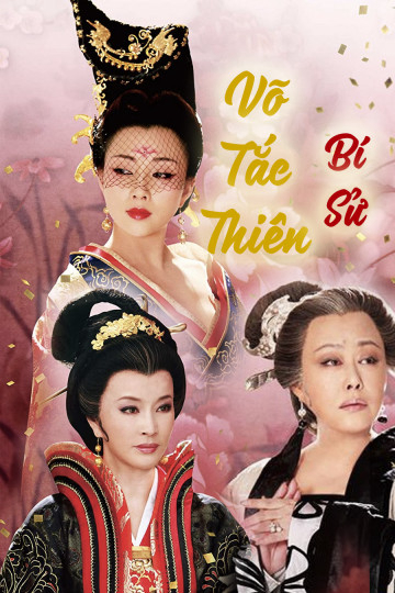 Poster Phim Võ Tắc Thiên Bí Sử (Empress Wu)