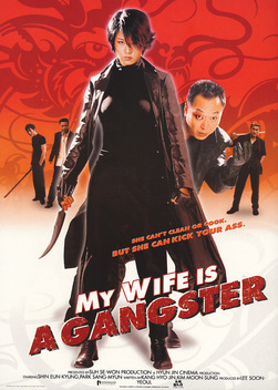 Xem Phim Vợ Tôi Là Gangster (My Wife Is A Gangster)