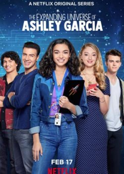 Xem Phim Vũ trụ mở rộng của Ashley Garcia Phần 1 (The Expanding Universe of Ashley Garcia Season 1)