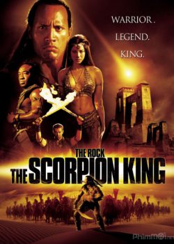 Xem Phim Vua Bọ Cạp (The Scorpion King)