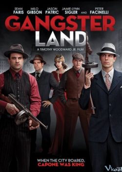 Xem Phim Vùng Đất Tội Phạm (Gangster Land)
