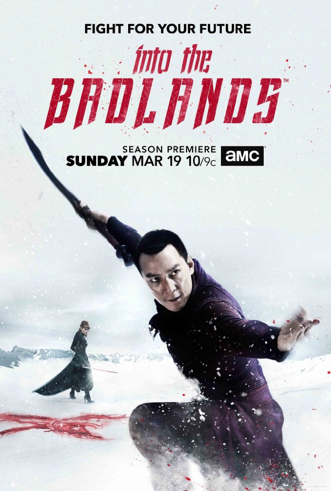 Poster Phim Vùng Tử Địa (Phần 2) (Into The Badlands (Season 2))