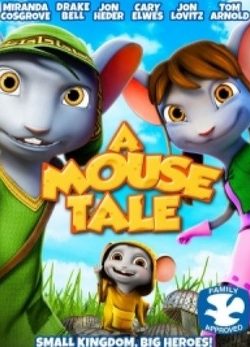 Poster Phim Vương Quốc Loài Chuột (A Mouse Tale)