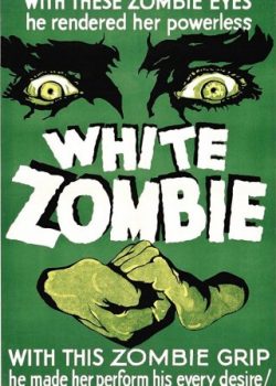 Xem Phim White Zombie (White Zombie)