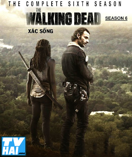 Xem Phim Xác Sống (Phần 6) (The Walking Dead (Season 6))