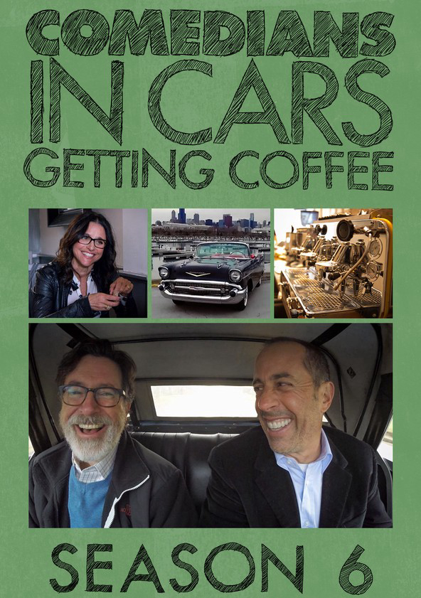Xem Phim Xe cổ điển, cà phê và chuyện trò cùng danh hài (Phần 6) (Comedians in Cars Getting Coffee (Season 6))