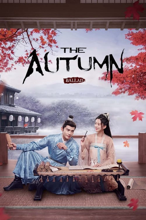 Poster Phim Yên Ngữ Phú (The Autumn Ballad)