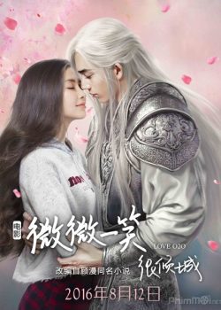 Poster Phim Yêu Em Từ Cái Nhìn Đầu Tiên Bản Điện Ảnh (Love O2O / Just One Smile is Very Alluring Movie)